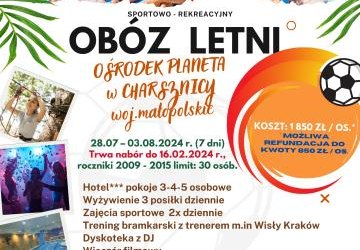 WAKACJE 2024 - otwarty nabór dzieci i młodzieży na letni obóz sportowo - rekreacyjny